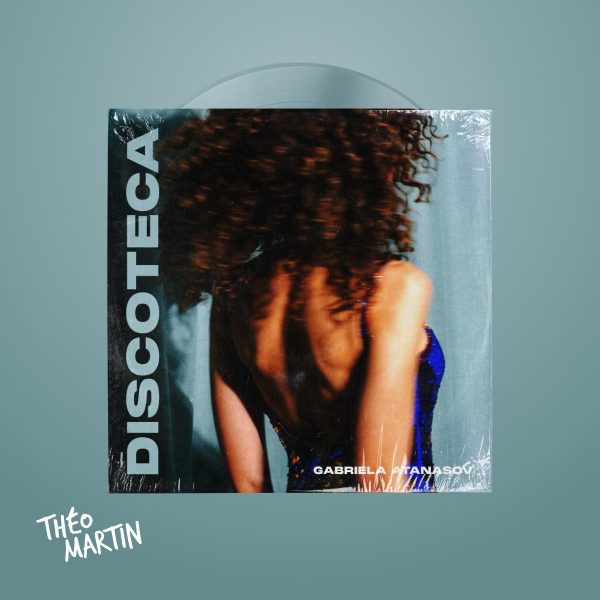Discoteca Pochette du single Discoteca de Gabriela Atanasov