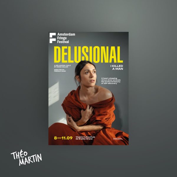 Diana Salles Affiche du spectacle Delusional, I killed a man de Diana Salles