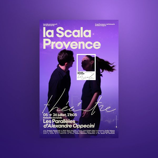 Les Parallèles À la Scala Provence
